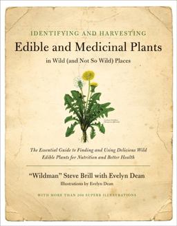 Identifying and Harvesting Edible and Medicinal Plants  9780688114251 Front Cover