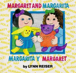 Margaret and Margarita, Margarita y Margaret