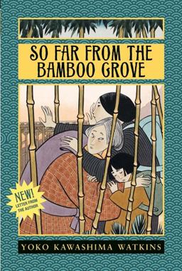 So Far from the Bamboo Grove  9780688131159 Front Cover