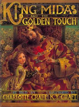 King Midas and the Golden Touch King Midas and the Golden Touch