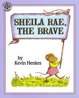 Sheila Rae, the Brave  9780688147389 Front Cover