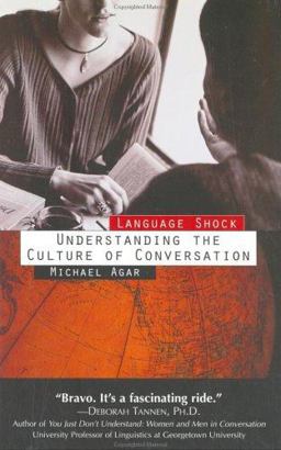 Language Shock Understanding the Culture of Conversation  9780688149499 Front Cover