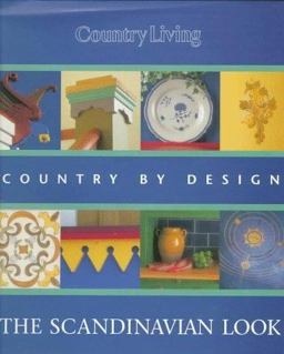 Country Living the Scandinavian Look  9780688150969 Front Cover