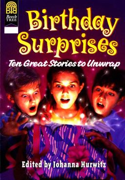 Birthday Surprises Ten Great Stories to Unwrap  9780688152956 Front Cover