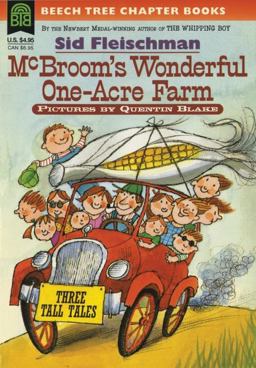 McBroom's Wonderful One-Acre Farm Three Tall Tales  9780688155957 Front Cover