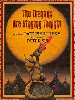 Dragons Are Singing Tonight  9780688161620 Front Cover