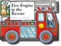 Fire Engine to the Rescue