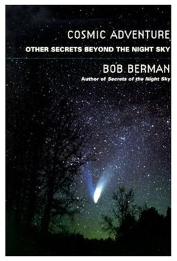 Cosmic Adventure Other Secrets Beyond the Night Sky  9780688172183 Front Cover
