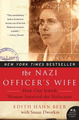 Nazi Officer's Wife How One Jewish Woman Survived the Holocaust  9780688177768 Front Cover