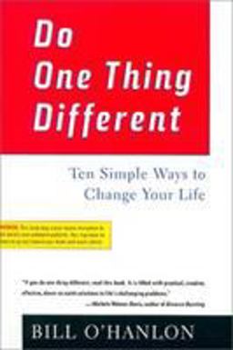 Do One Thing Different Ten Simple Ways to Change Your Life  9780688177942 Front Cover