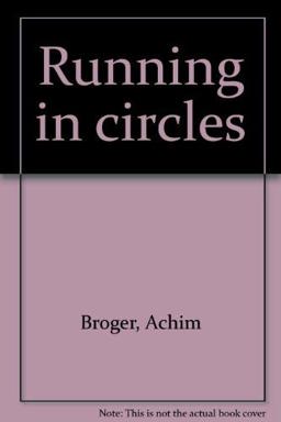 Running in Circles