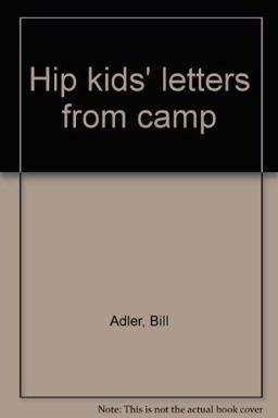 Hip Kids' Letters from Camp