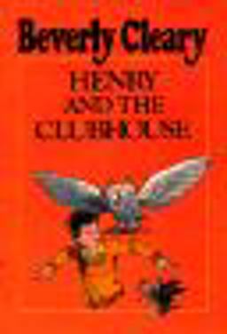 Henry and the Clubhouse