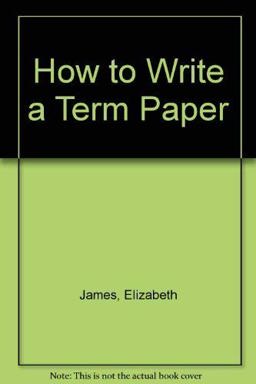 How to Write a Term Paper How to Write a Term Paper