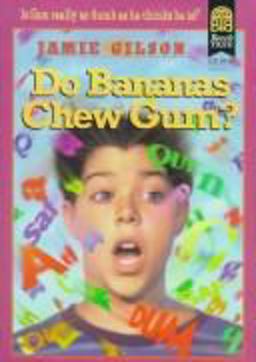 Do Bananas Chew Gum? Do Bananas Chew Gum?