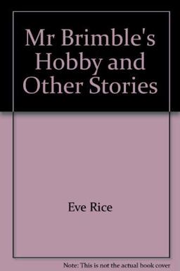 Mr. Brimble's Hobby, and Other Stories