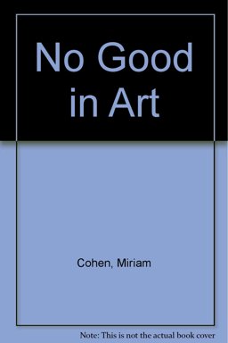 No Good in Art