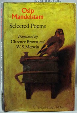 Selected Poems of Osip Mandelstam Selected Poems of Osip Mandelstam