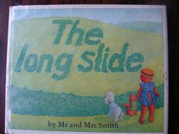 The Long Slide