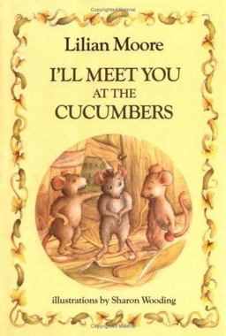 I'll Meet You at the Cucumbers I'll Meet You at the Cucumbers