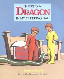 There's a Dragon in My Sleeping Bag