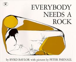Everybody Needs a Rock  9780689710513 Front Cover