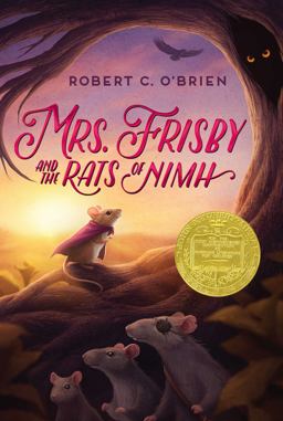 Mrs. Frisby and the Rats of NIMH  9780689710681 Front Cover