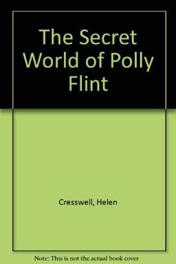 The Secret World of Polly Flint