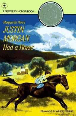Justin Morgan Had a Horse
