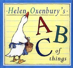 Helen Oxenbury's ABC of Things