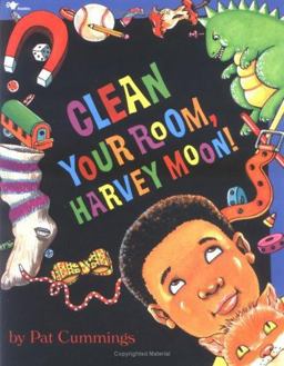 Clean Your Room, Harvey Moon! Clean Your Room, Harvey Moon!