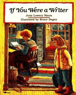 If You Were a Writer  9780689719004 Front Cover