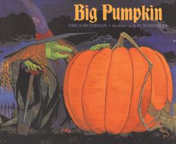 Big Pumpkin  9780689801297 Front Cover
