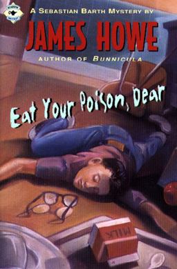 Eat Your Poison, Dear