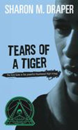 Tears of a Tiger  9780689806988 Front Cover