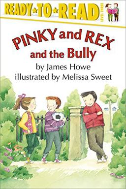 Pinky and Rex and the Bully Ready-To-Read Level 3  9780689808340 Front Cover