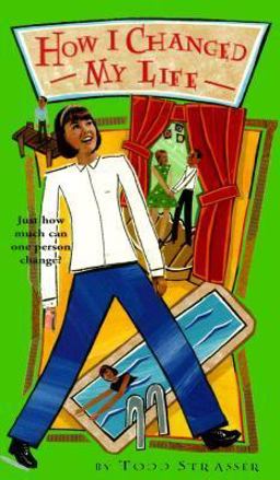 How I Changed My Life