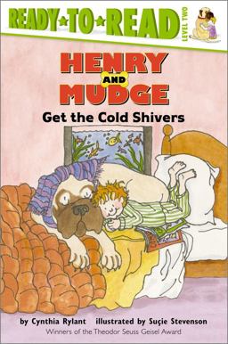 Henry and Mudge Get the Cold Shivers Ready-To-Read Level 2 2nd 9780689810152 Front Cover