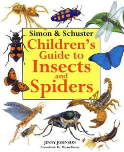 Simon and Schuster Children's Guide to Insects and Spiders