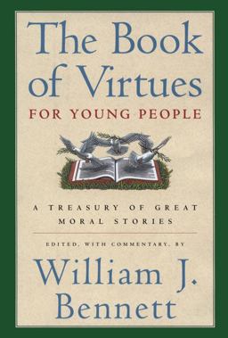 Book of Virtues for Young People A Treasury of Great Moral Stories  9780689816130 Front Cover