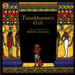 Tutankhamen's Gift  9780689817304 Front Cover