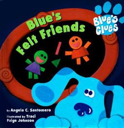 Super Chubby 2 Blues Felt Friends  9780689819100 Front Cover