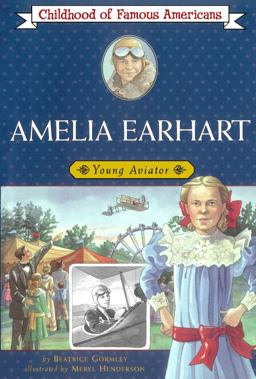 Amelia Earhart Young Aviator  9780689831881 Front Cover