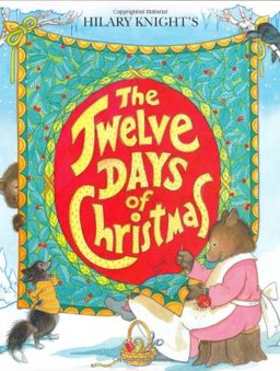Hilary Knight's Twelve Days of Christmas  9780689835476 Front Cover