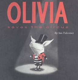 Olivia Saves the Circus