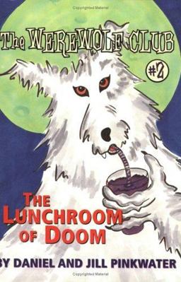 Lunchroom of Doom Ready-For-Chapters #2  9780689838453 Front Cover