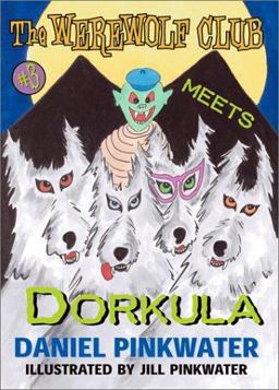 The Werewolf Club Meets Dorkula The Werewolf Club Meets Dorkula