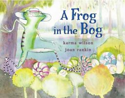 Frog in the Bog  9780689840814 Front Cover