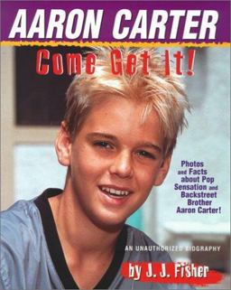 Aaron Carter Come Get It!