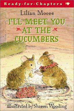 I'll Meet You at the Cucumbers I'll Meet You at the Cucumbers